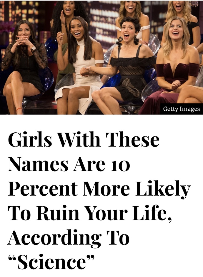 Scientists discovered that girls with certain names are more likely to be toxic. do you agree?