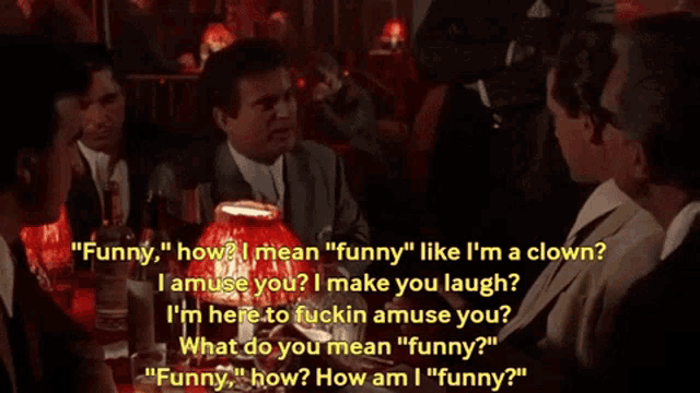 Are you a funny person? How’s your sense of humour?