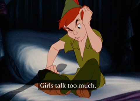 Do you agree with Peter Pan that ‘girls talk too much’?