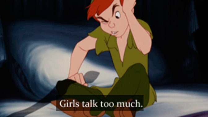 Do you agree with Peter Pan that ‘girls talk too much’?