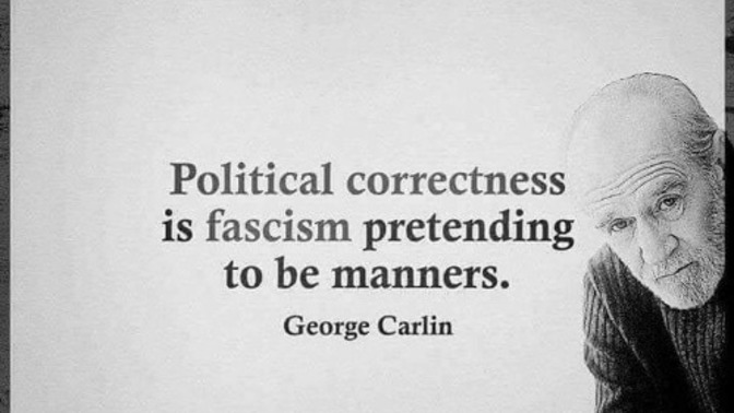What do you think of this George Carlin quote?