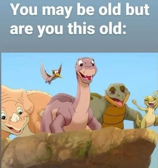 Name a movie or song that will tell us how old you are?