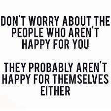 Is it Jealousy or Misery that Makes Some People Say What they Do and even Stonewall You?
