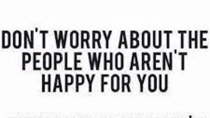 Is it Jealousy or Misery that Makes Some People Say What they Do and even Stonewall You?