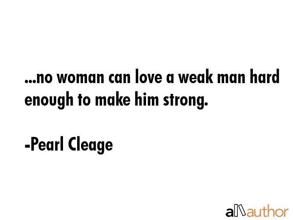 Do strong women love weak men?