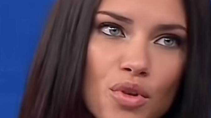 Why did someone say I look like adriana lima? I don't know if there just lying?