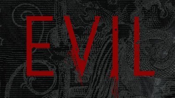 What is your concept of evil?