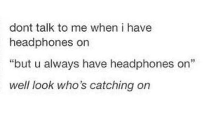 What are your headphone preferences?
