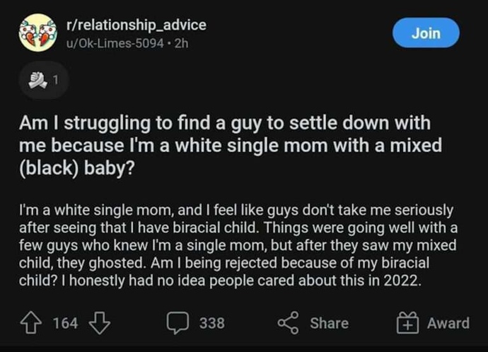 Why do you think white single mothers with mixed kids have trouble dating?
