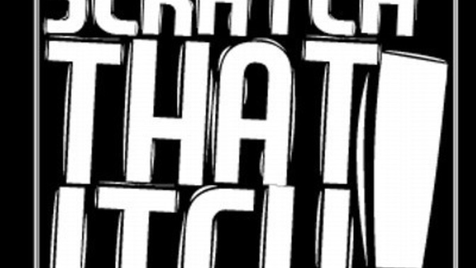 Do you ever get an itch, but can't find the source of the itch/straight away?