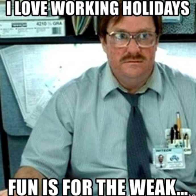 You ever have to work on a holiday? GirlsAskGuys