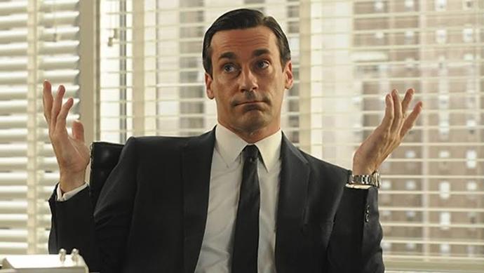 Don Draper. I would like to date him. Sophisticated and old fashioned man.