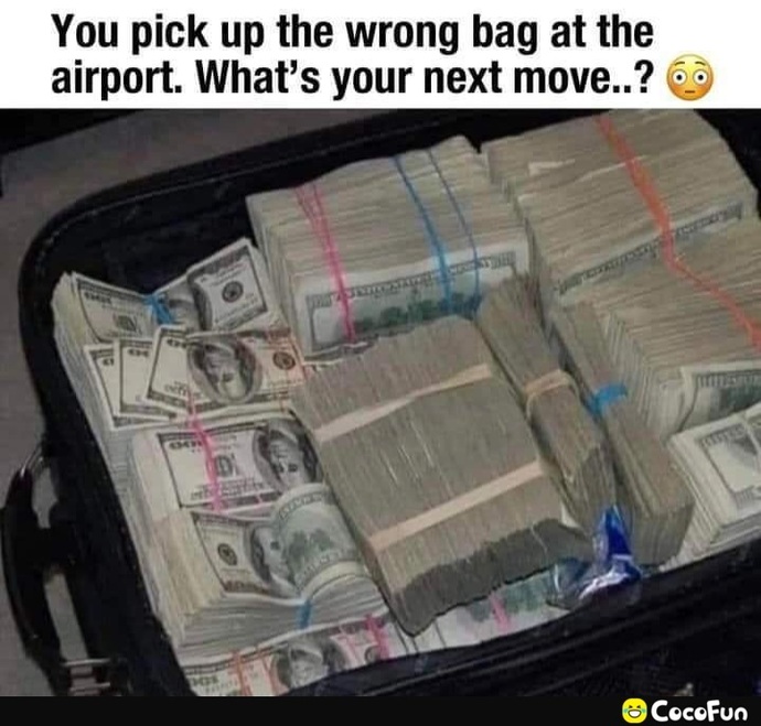 What is your next move?