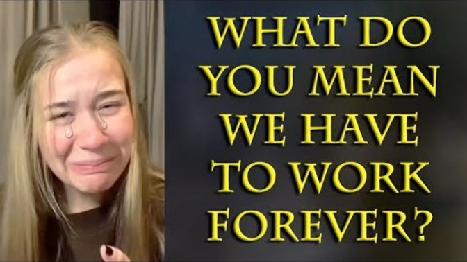 Working woman cries & asks why we fought for women to get jobs in the first place. what would you tell this woman in response?