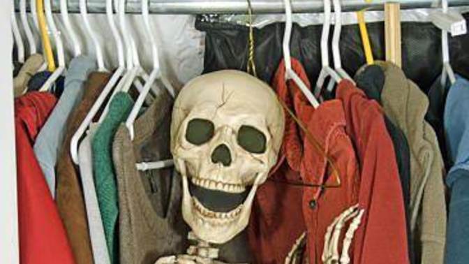 We all have SKELETONS in the CLOSET, agree or disagree?