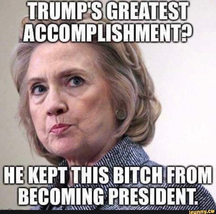 Was Trumps greatest accomplishment keeping Hillary from becoming president?