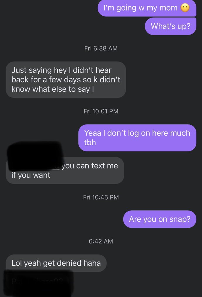 Is this guy turned off that I want his Snapchat instead?