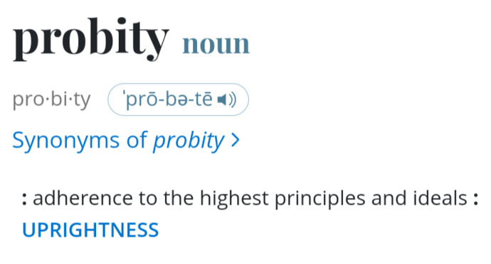 Do you have probity?