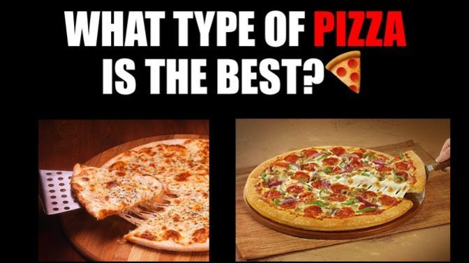 What type of pizza is the BEST?