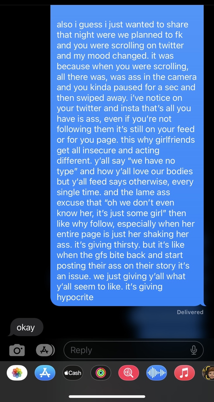 i confronted him about this and I dont know ig i was expecting more than just an “okay”. it just felt like a whatever to me