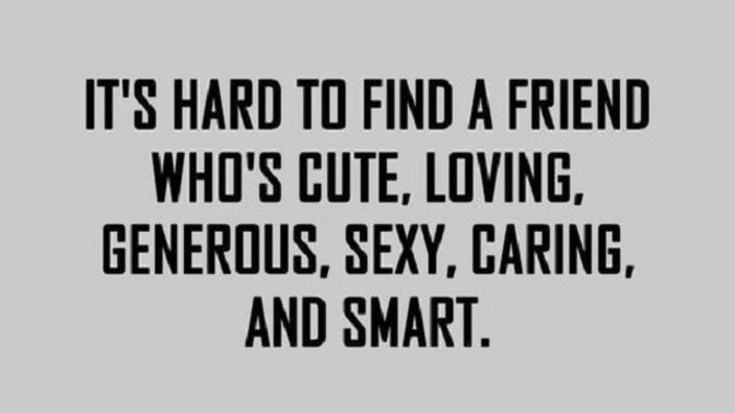 If it came down to it, Would you rather date your best friend or just be a one night stand in their memory?