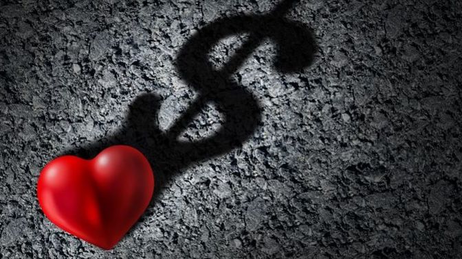 True or false: Men pay for love. Women get love for free?
