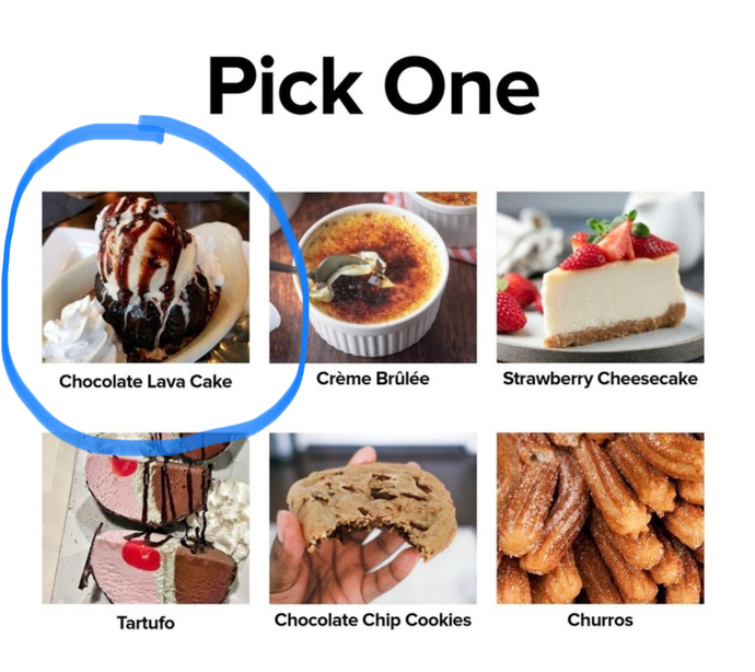 Pick one dessert?