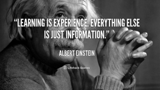 We either succeed or learn; the only true failure is a failure to act. How do you learn from your experiences?