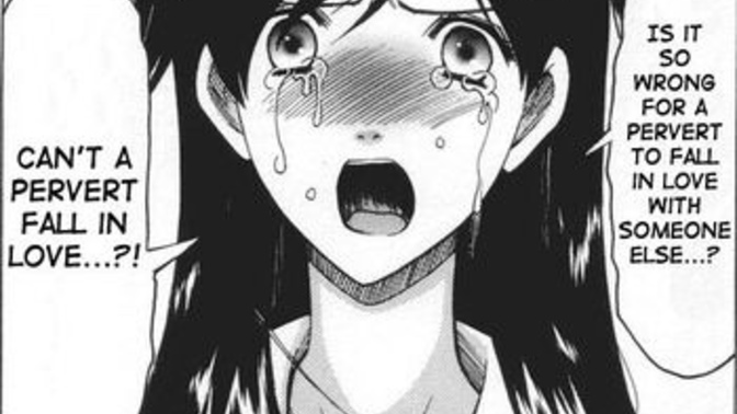 She told me “is okay I know you’re not a pervert.” what did she mean?