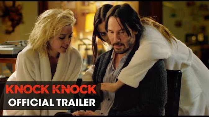 For the ones who watched this movie "knock knock" what's your opinion about it?