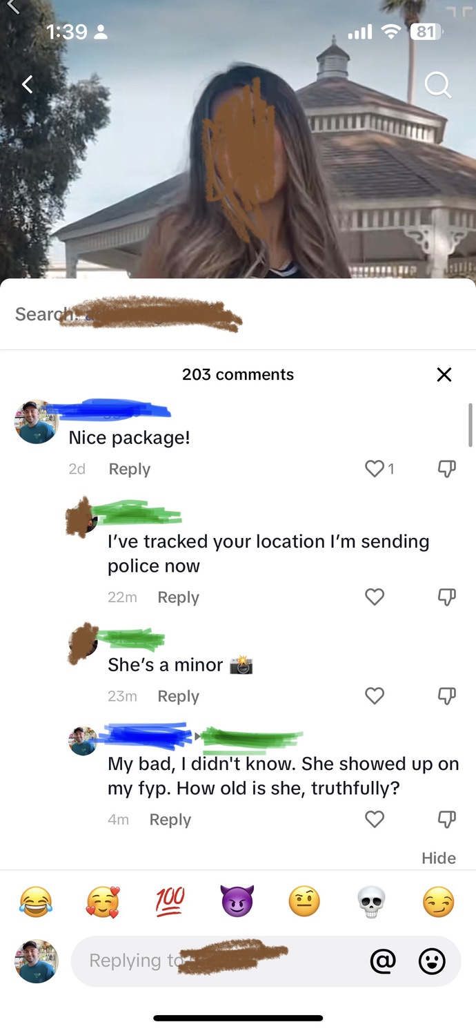 Should I feel bad for the comment I wrote on TikTok? I didnt know she was a minor but now I feel bad?