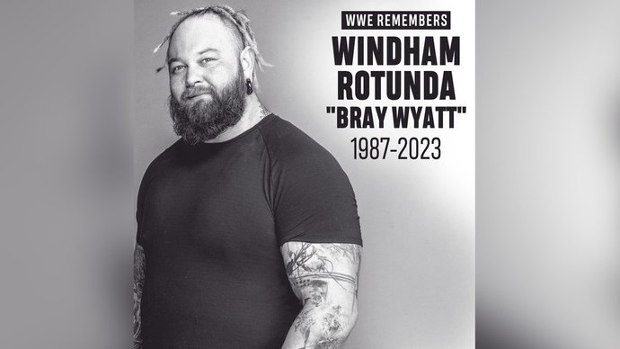 Wrestling Fans: Did you hear Bray Wyatt passed away?
