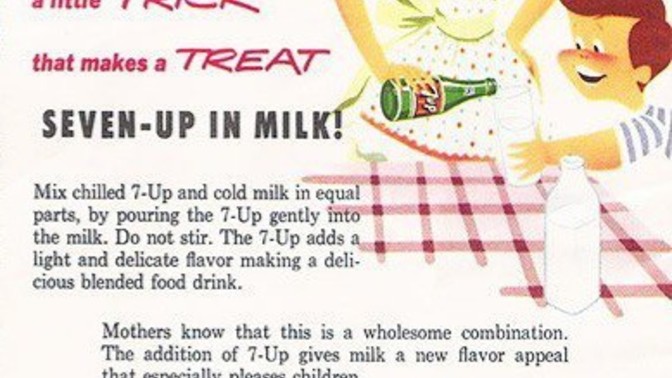 Was milk and 7 up really a thing?