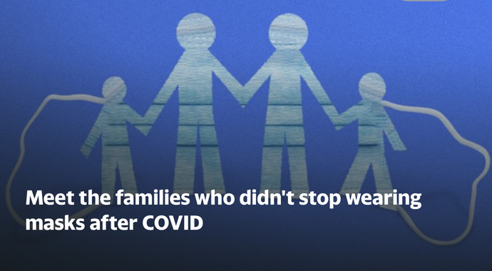 Meet the Smarts! Families who never stopped masking, eh?
