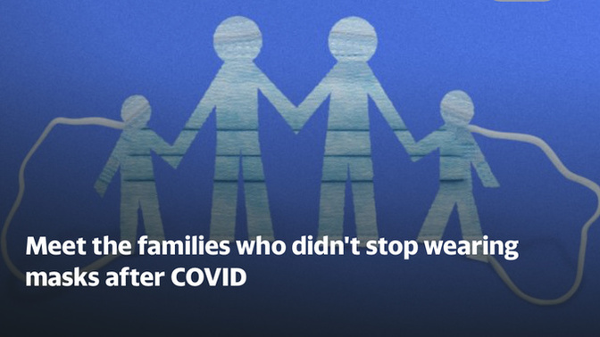 Meet the Smarts! Families who never stopped masking, eh?