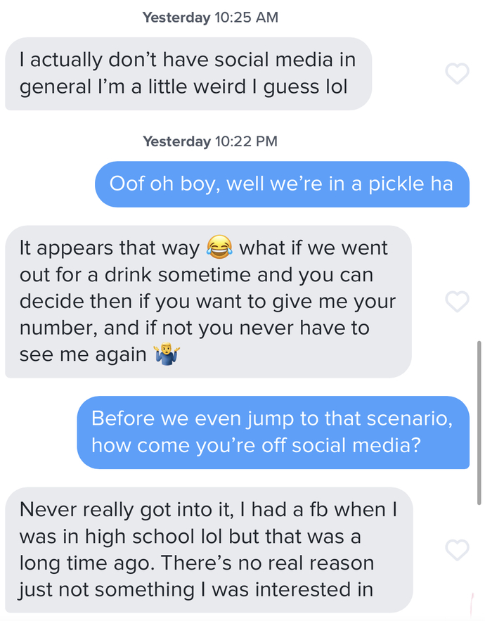 From this conversation alone, would you be weirded out by this guy & stop talking?