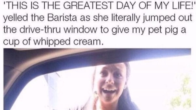 What was the greatest day of your life so far?