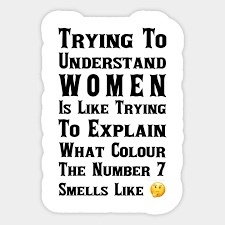 Should men not understanding women be an official psychiatric disorder?