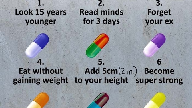 Which two pills would u choose?