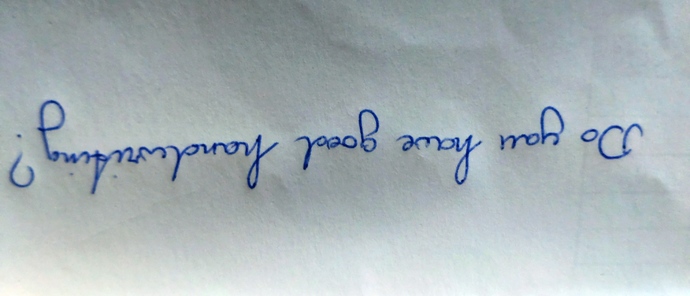 Do you have good handwriting?