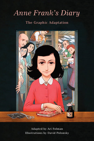 The Graphic Novel of Anne Frank read in class