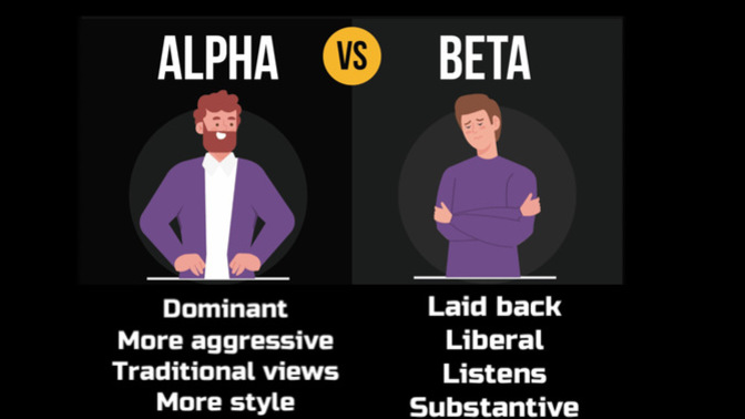 Gals: Would you rather date an Alpha Male or Beta Male?