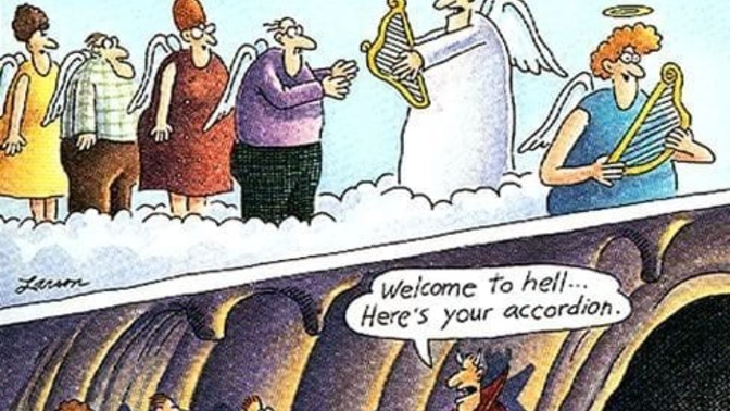 What musical instrument do you get to play in Hell?
