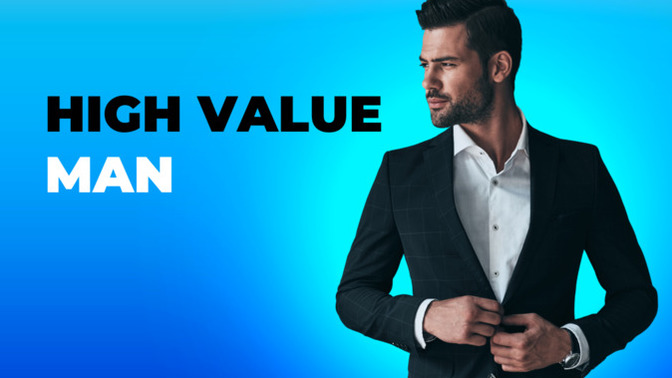 Do you consider yourself a "high value man"?