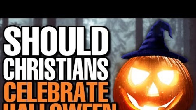 Should christians celebrate Halloween?