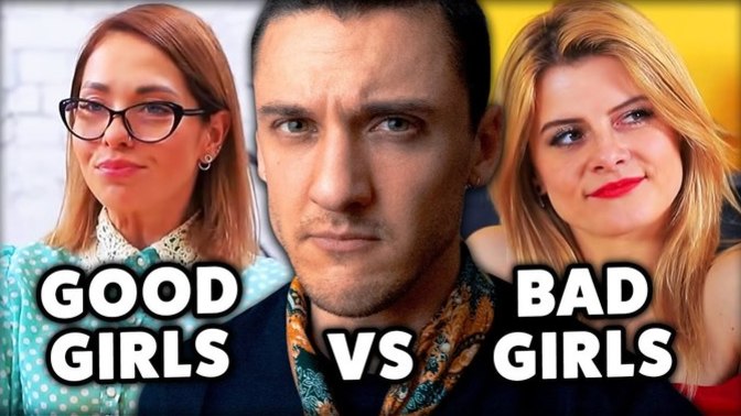 What really is the DIFFERENCE between GOOD GIRLS and BAD GIRLS?