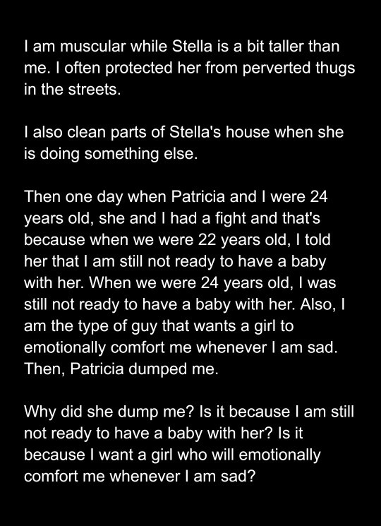 Why did Patricia dump me?