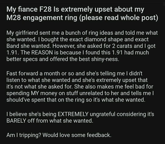 What would you do guys, if your finance threw a massive fit over the size of the diamond in the engagement ring?