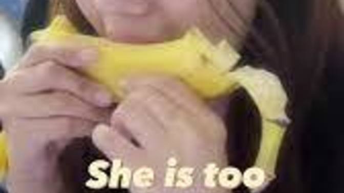 Girls, do you eat your bananas sideways, like a good girl?