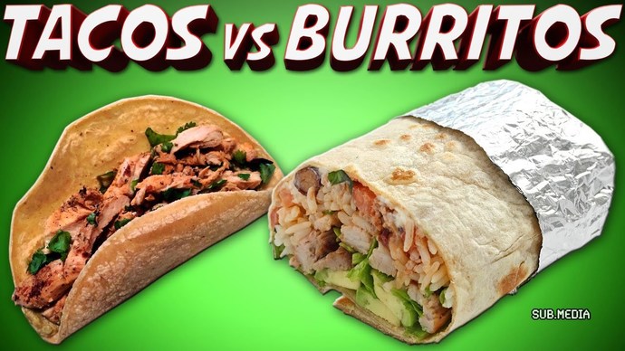 Tacos vs burritos? Which dp you prefer more?
